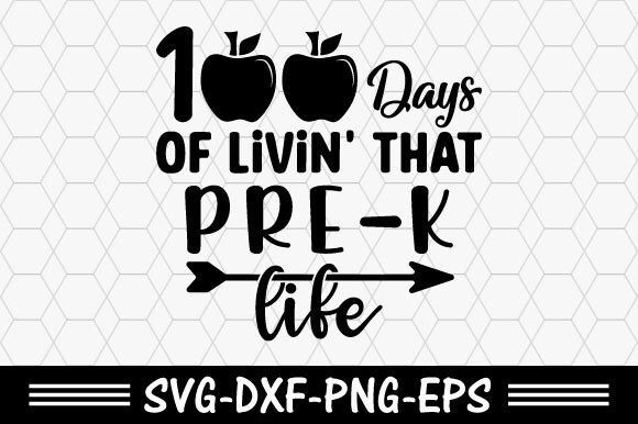 100 Days of School SVG and 100 Days of Livin: A Creative Resource for Educators, Designers, and Creators