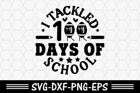 100 Days of School SVG: Creative Uses for Educators, Designers, and Creators