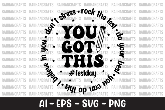 Don’t Stress, Rock the Test, Do Your Best