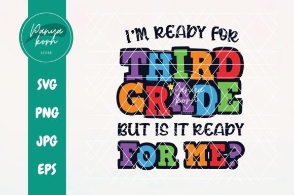 I'm Ready for 3rd Grade, But Is It Ready for Me?