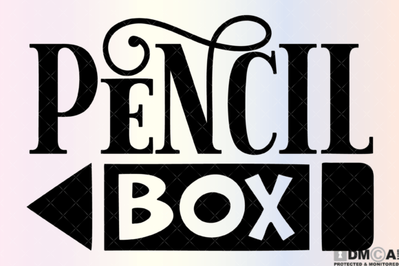 Pencil Box Label SVG PNG and Cricut Files for Creative Projects