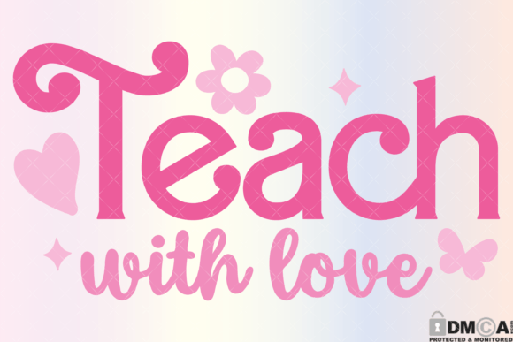 Teach with Love SVG PNG for Creative Projects