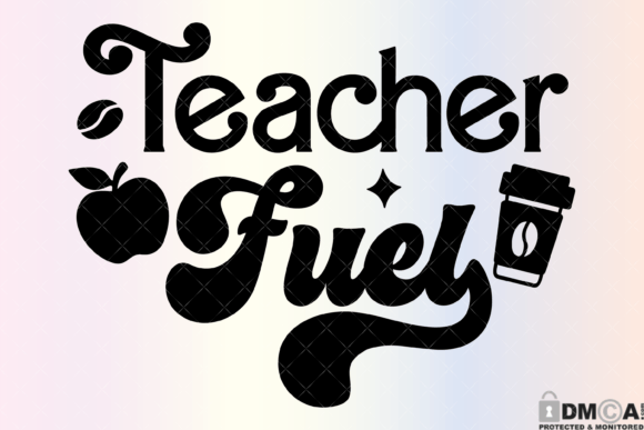 Teacher Fuel Svg PNG: A Versatile Digital Asset for Creative Projects